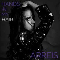 Hands in My Hair