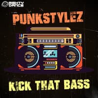 Kick That Bass