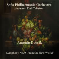 Antonín Dvořák: Symphony No. 9 in E Minor, "From the New World", Op. 95, B. 178