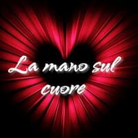 la mano sul cuore