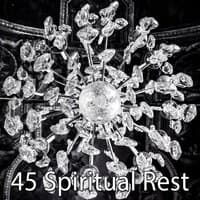 45 Spiritual Rest