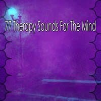 77 Therapy Sounds for the Mind