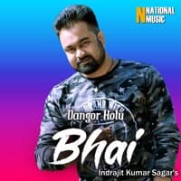 Dangor Holu Bhai - Single