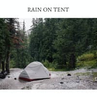 Rain on Tent