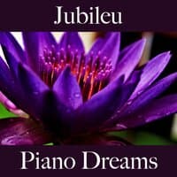 Jubileu: Piano Dreams - Os Melhores Sons Para Festejar