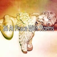 26 At Peace with Storms