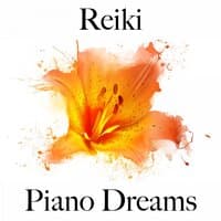 Reiki: Piano Dreams - A Melhor Música Para Relaxar