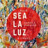 Sea La Luz