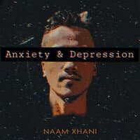 Anxiety & Depression