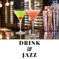 Drink & Jazz