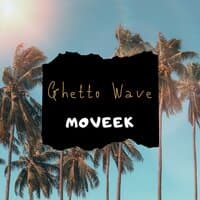 Ghetto Wave