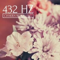 432 HZ Chakra Reinigung: Meditationsmusik, tiefe Entspannung