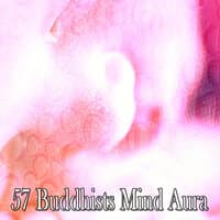 57 Buddhists Mind Aura