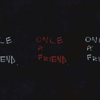 Once a Friend.