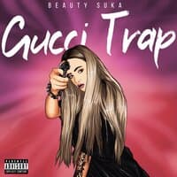 Gucci Trap