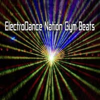 Electrodance Nation Gym Beats