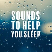 Sounds to Help You Sleep