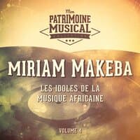 Les idoles de la musique africaine : Miriam Makeba, Vol. 4