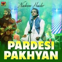 Pardesi Pakhyan - Single