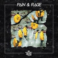 Pain and Rage