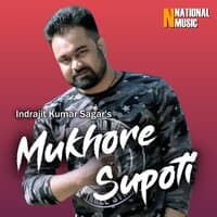 Mukhore Supoti - Single