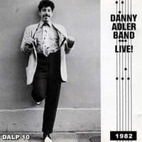 The Danny Adler Band Live 1982