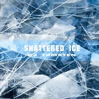 Shattered Ice