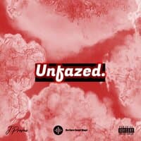 Unfazed