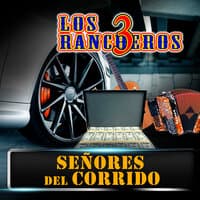 Señores Del Corrido