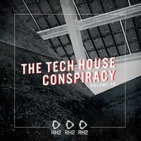 The Tech House Conspiracy, Vol. 29