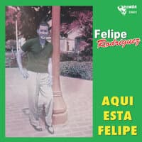 Aqui Esta Felipe