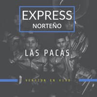 Las Pacas (En Vivo)