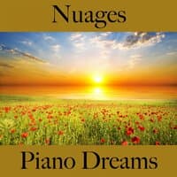 Nuages: Piano Dreams - La Meilleure Musique Pour Se Détendre