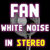 Fan White Noise