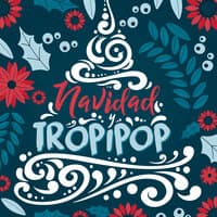 Navidad y Tropipop