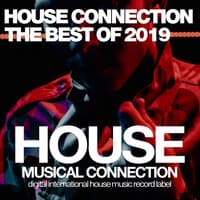 House Connection The Best Of 2019