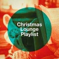 Christmas Lounge Playlist