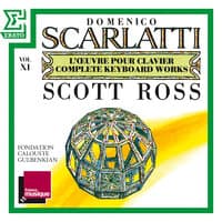 Scarlatti: The Complete Keyboard Works, Vol. 11: Sonatas, Kk. 211 - 231