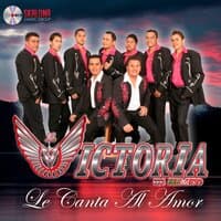 La Victoria de México Le Canta al Amor