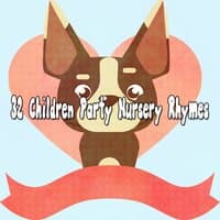 32 Children Party Nursery Rhymes