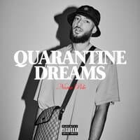 Quarantine Dreams