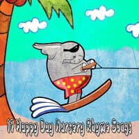 17 Happy Day Nursery Rhyme Songs