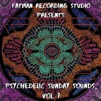 Psychedelic Sunday Sounds, Vol. 7