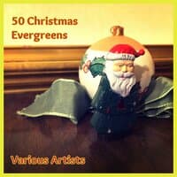 50 Chistmas Evergreens