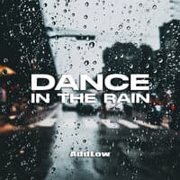 Dance in the Rain