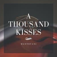 A Thousand Kisses