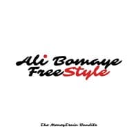 Ali Bomaye FreeStyle