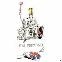 Fool Britannia