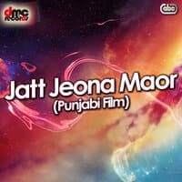 Jatt Jeona Maor (Punjabi Film Soundtrack)