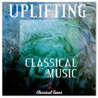 Uplifting Classical Music